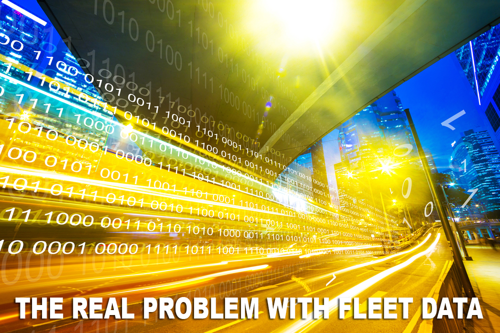 The Real Problem With Fleet Data