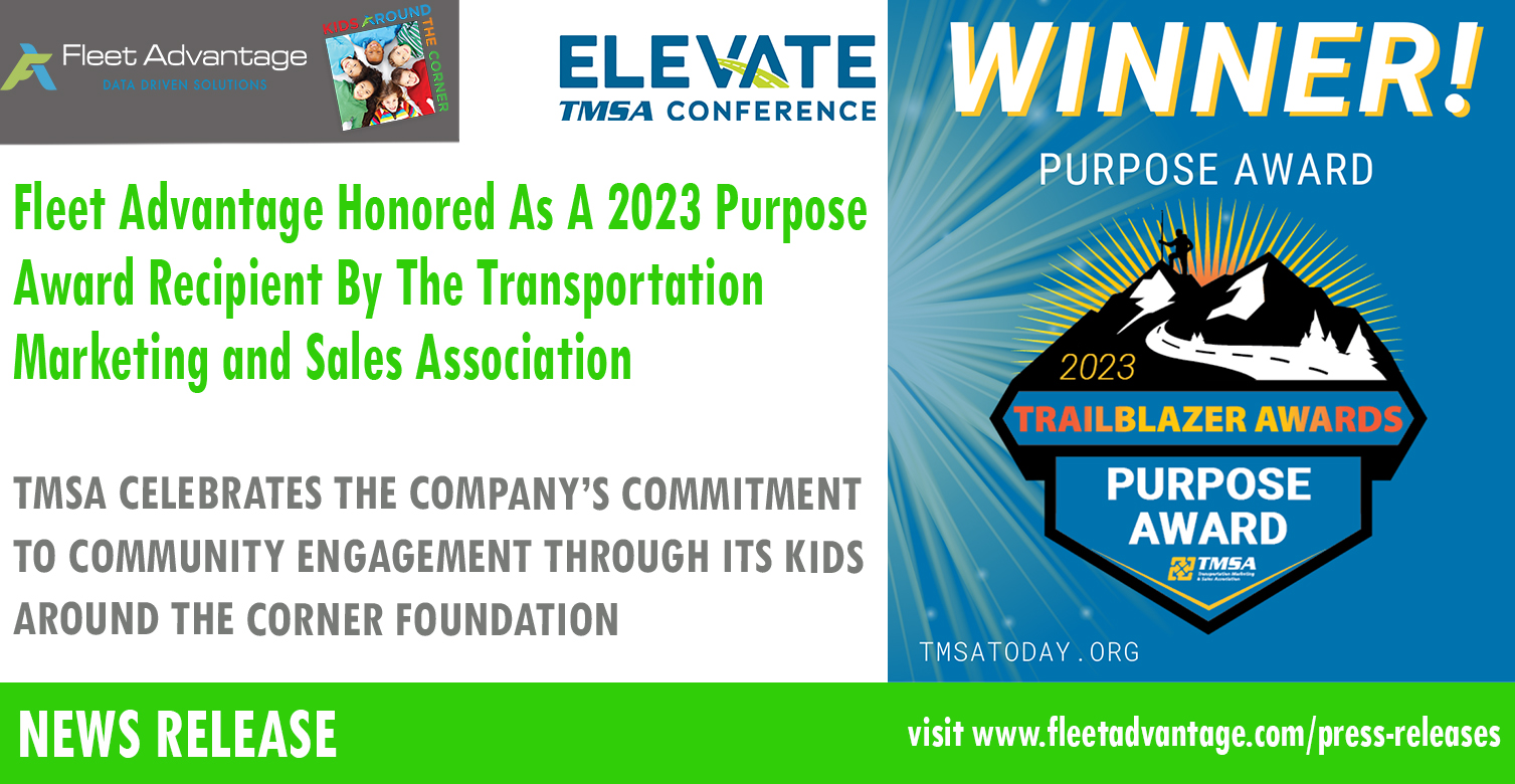 Fleet Advantage Honored As A 2023 Purpose Award Recipient By The Transportation Marketing and Sales Association