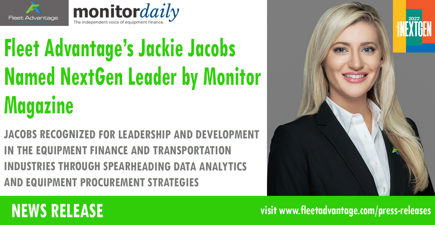 Fleet Advantage’s Jackie Jacobs Named NextGen Leader by Monitor Magazine