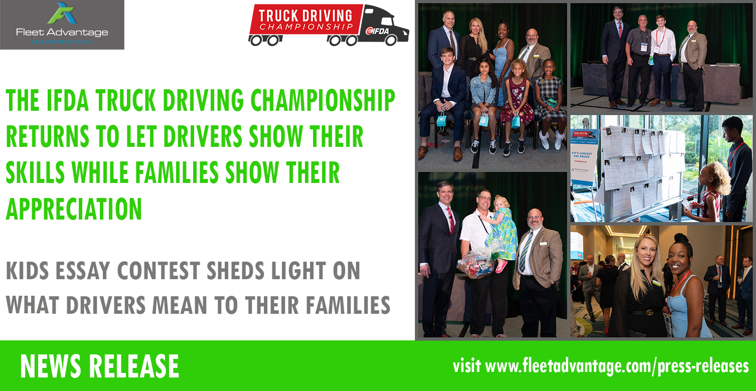 THE IFDA TRUCK DRIVING CHAMPIONSHIP RETURNS TO LET DRIVERS SHOW THEIR SKILLS WHILE FAMILIES SHOW THEIR APPRECIATION