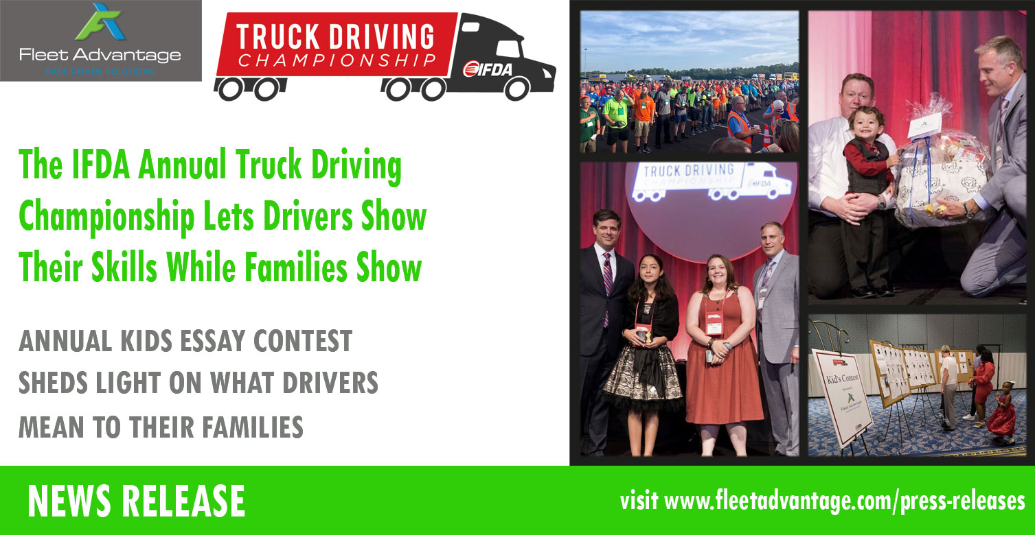 THE IFDA ANNUAL TRUCK DRIVING CHAMPIONSHIP LETS DRIVERS SHOW THEIR SKILLS WHILE FAMILIES SHOW THEIR APPRECIATION