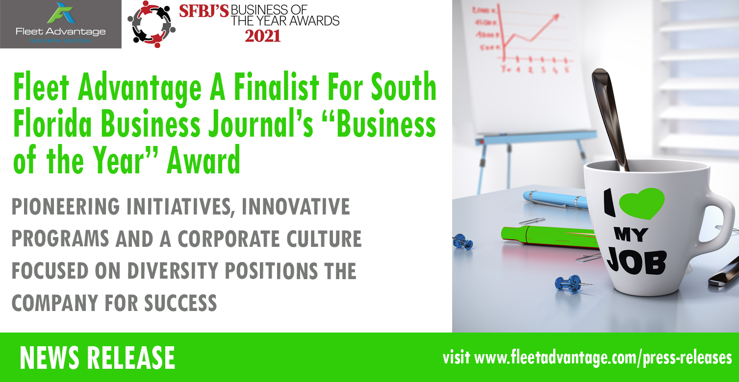 Fleet Advantage A Finalist For South Florida Business Journals Business of the Year Award