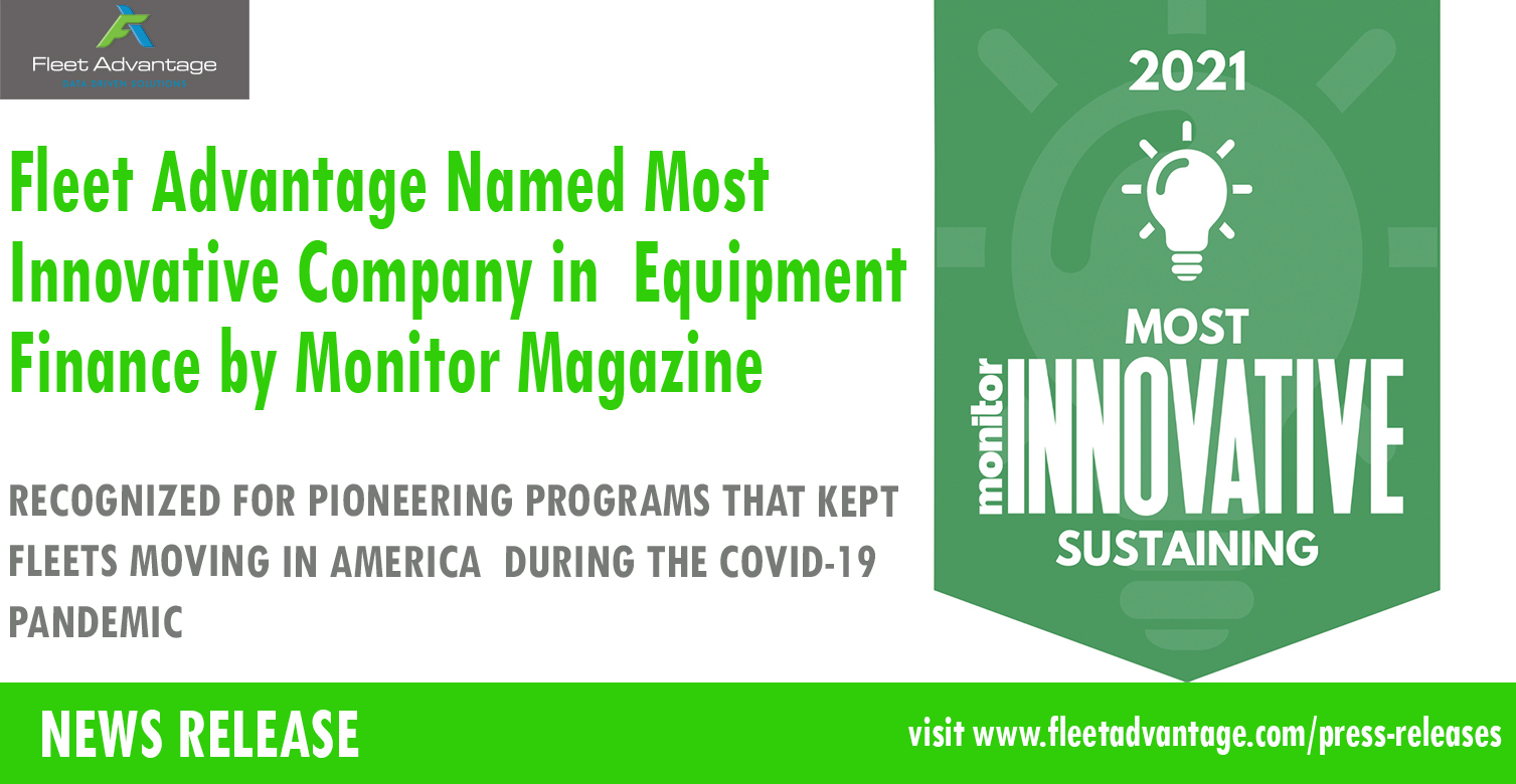 Fleet Advantage Named Most Innovative Company in Equipment Finance by Monitor Magazine