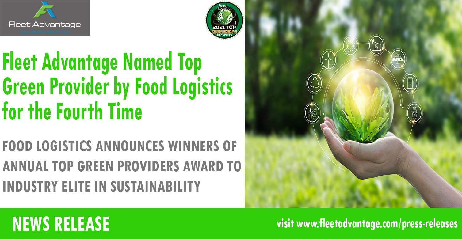Fleet Advantage Named Top Green Provider by Food Logistics for the Fourth Time