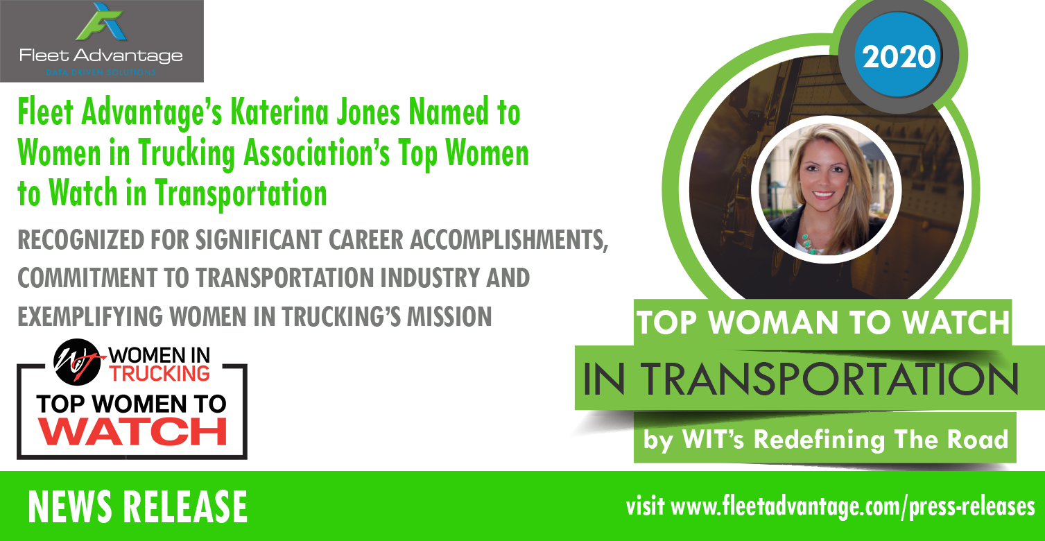 Fleet Advantage’s Katerina Jones Named to Women in Trucking Association’s Top Women to Watch in Transportation