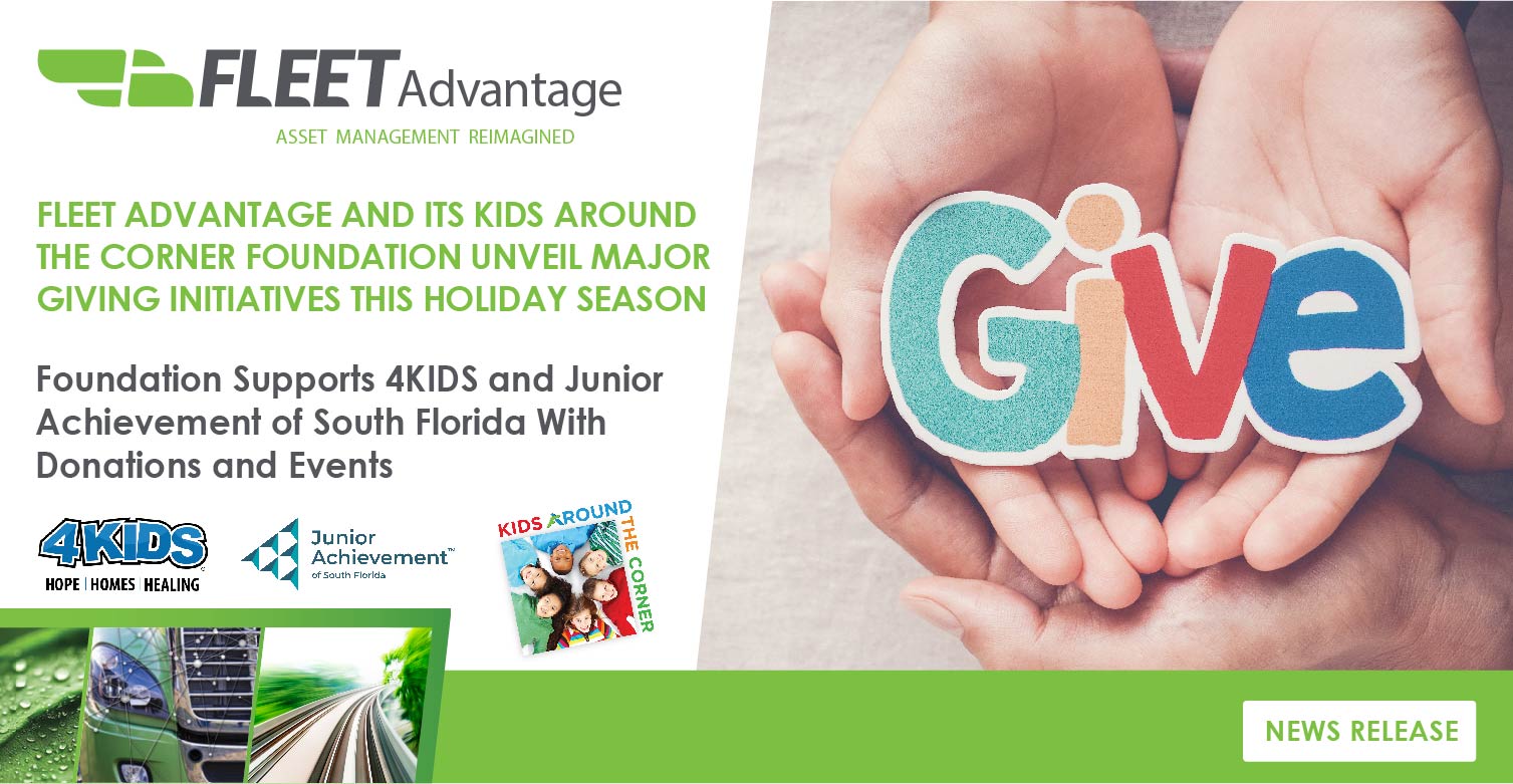 Fleet Advantage And Its Kids Around The Corner Foundation Unveil Major Giving Initiatives This Holiday Season