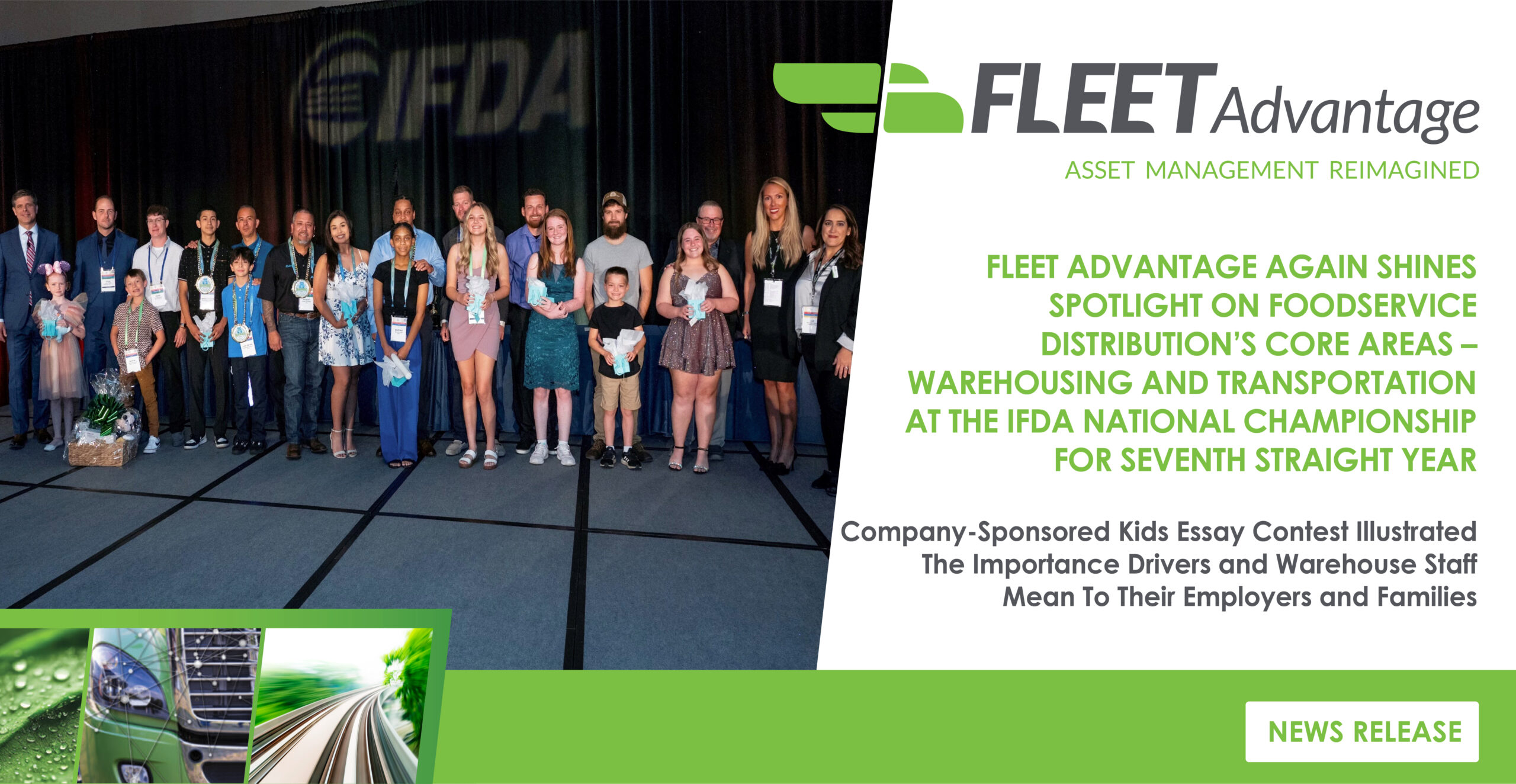 FLEET ADVANTAGE AGAIN SHINES SPOTLIGHT ON FOODSERVICE DISTRIBUTION’S CORE AREAS WAREHOUSING AND TRANSPORTATION AT THE IFDA NATIONAL CHAMPIONSHIP FOR SEVENTH STRAIGHT YEAR