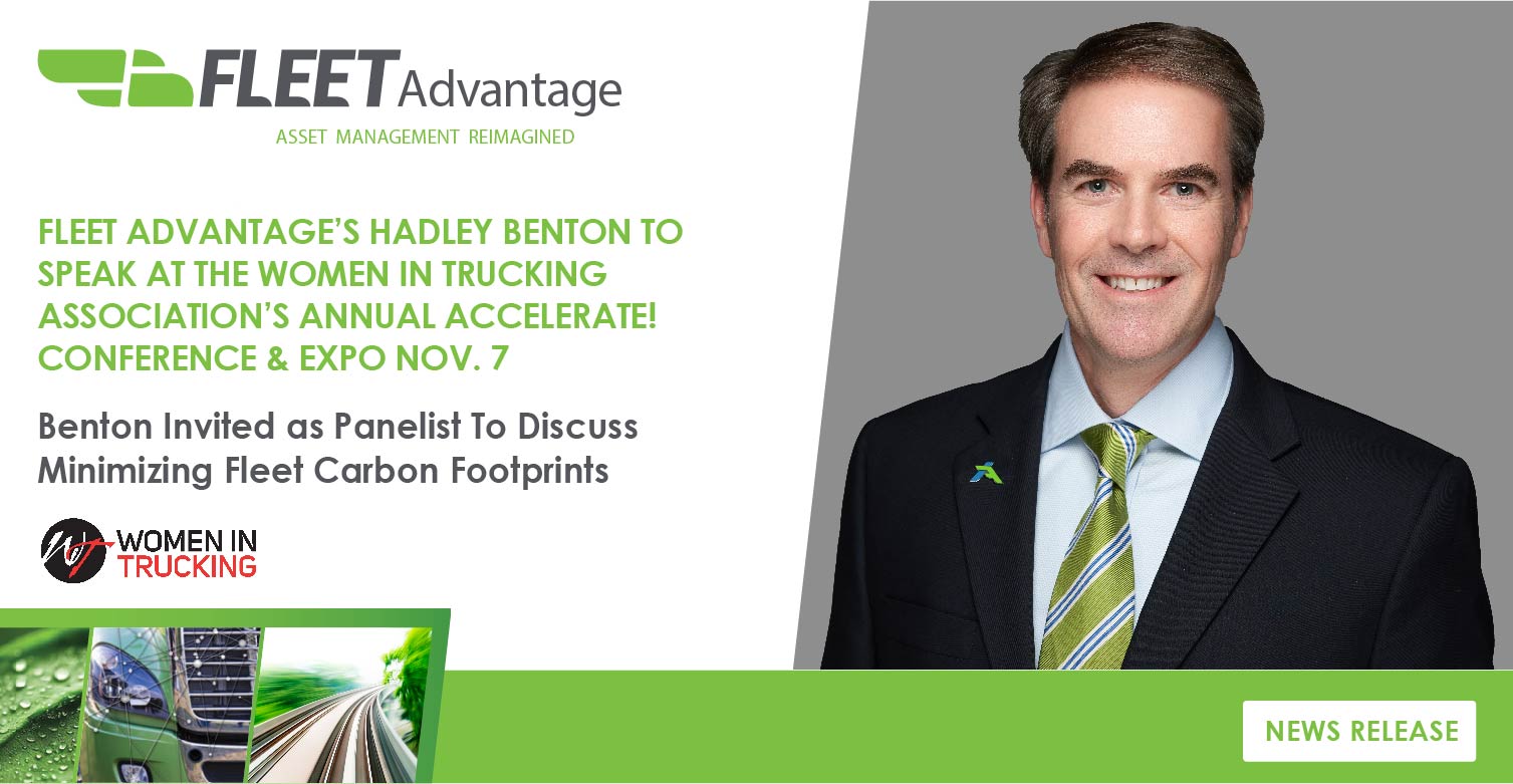 Fleet Advantage’s Hadley Benton to Speak at the Women In Trucking Association’s Annual Accelerate! Conference & Expo Nov. 7