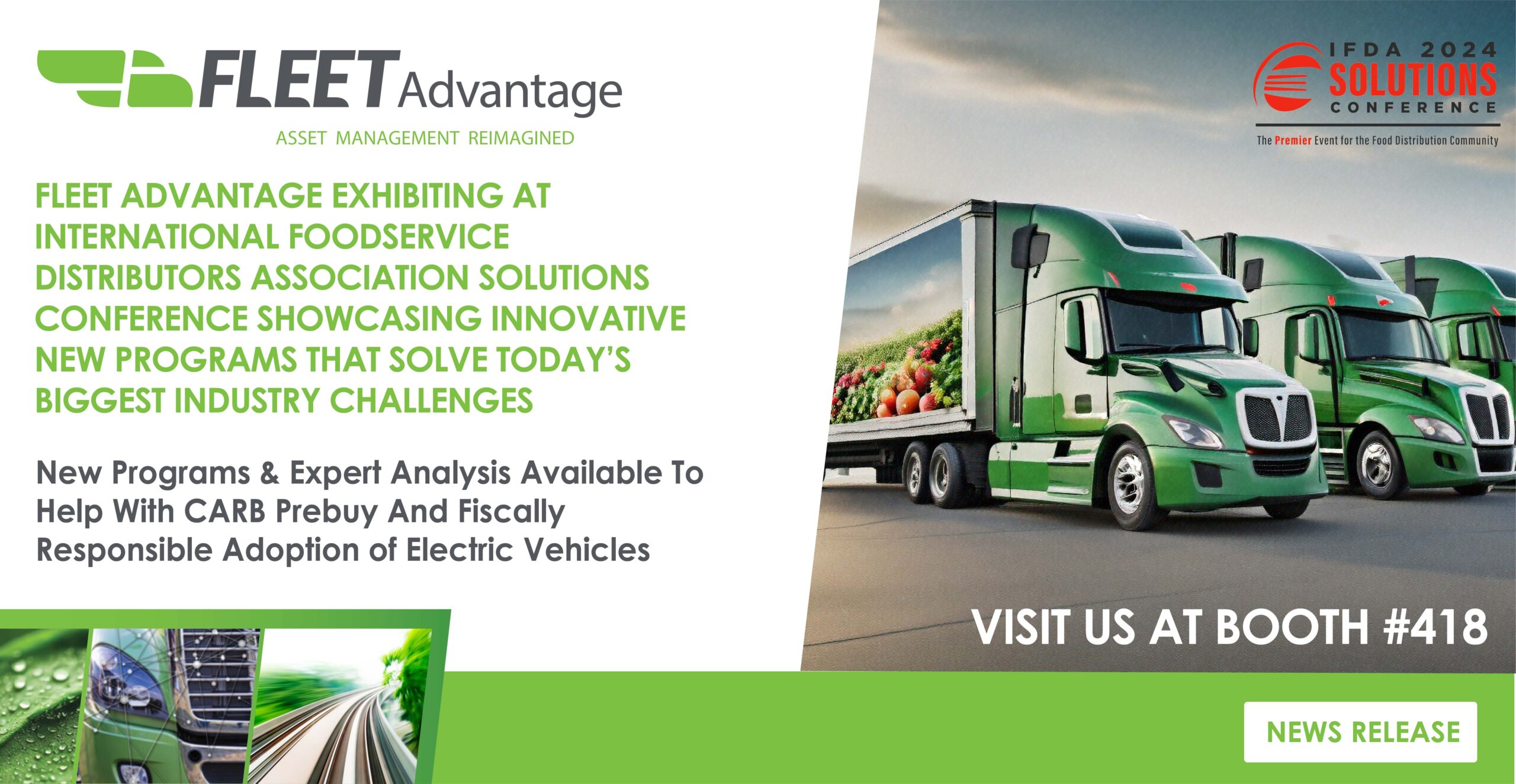 FLEET ADVANTAGE EXHIBITING AT INTERNATIONAL FOODSERVICE DISTRIBUTORS ASSOCIATION SOLUTIONS CONFERENCE SHOWCASING INNOVATIVE NEW PROGRAMS THAT SOLVE TODAY’S BIGGEST INDUSTRY CHALLENGES