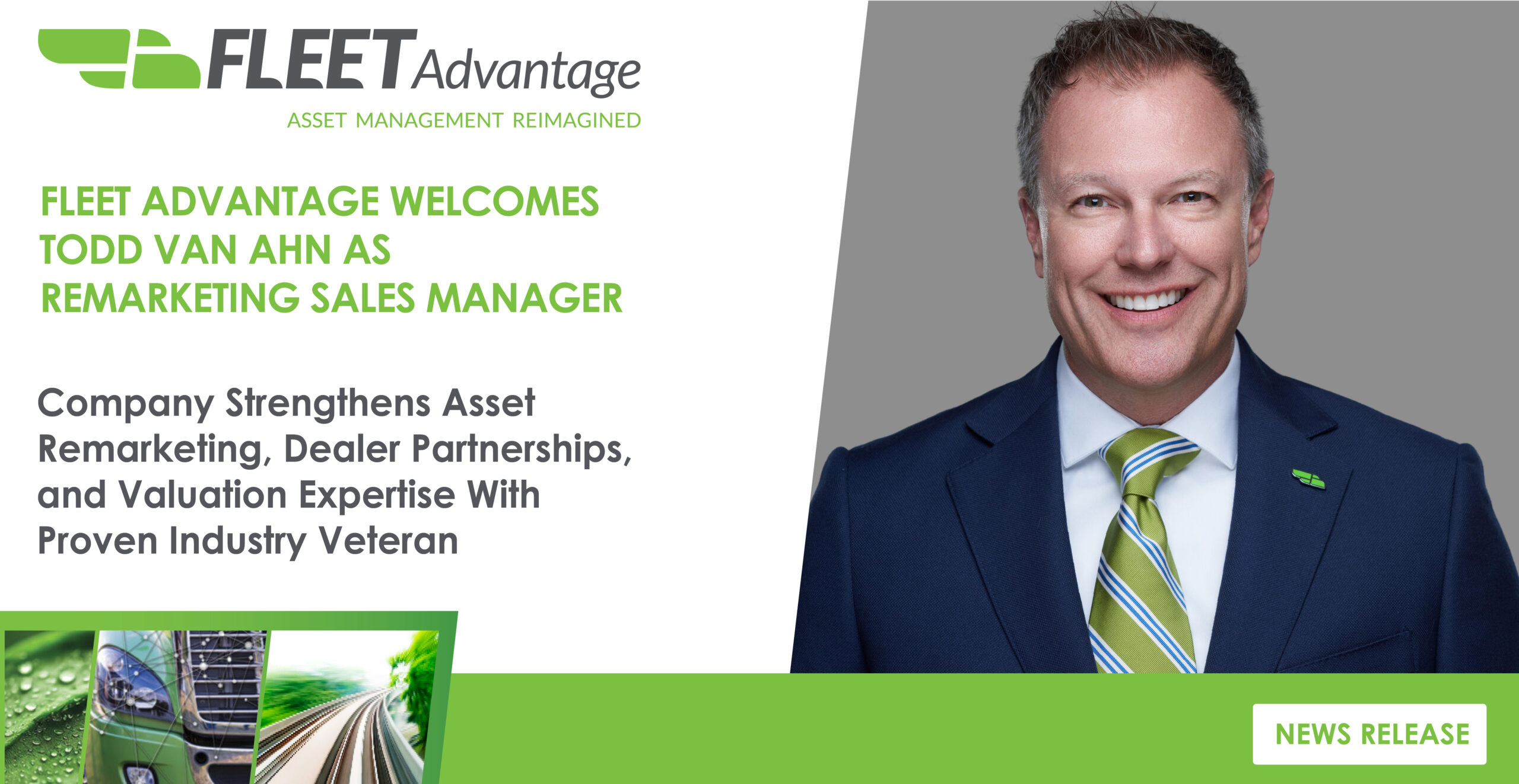 FLEET ADVANTAGE WELCOMES TODD VAN AHN AS REMARKETING SALES MANAGER